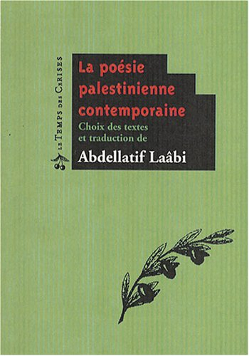 La poésie palestinienne contemporaine