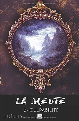 La meute - Culpabilité