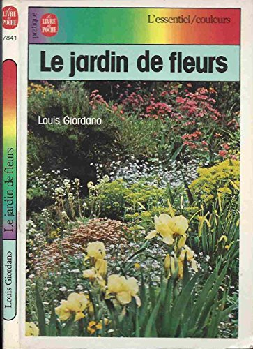Le Jardin de fleurs