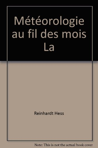 la meteorologie au fil des mois