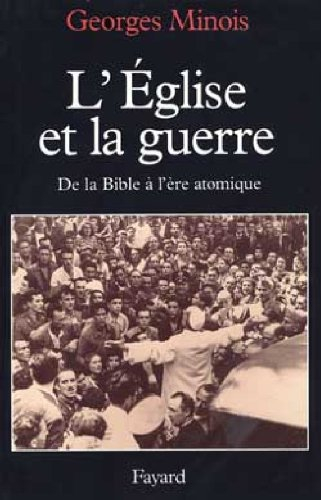 L'Eglise et la guerre