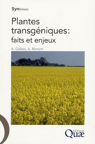 Plantes transgéniques : faits et enjeux