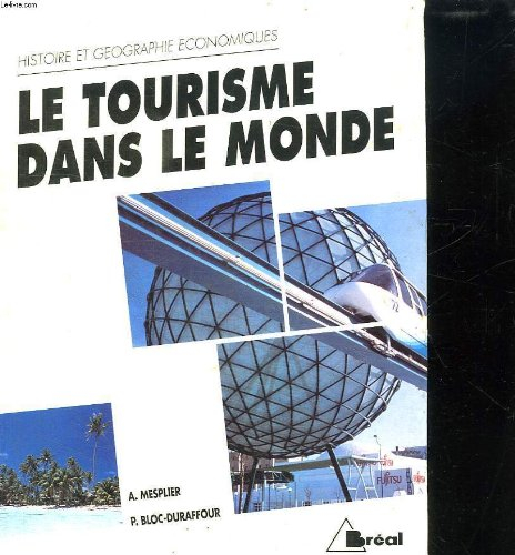 le tourisme dans le monde
