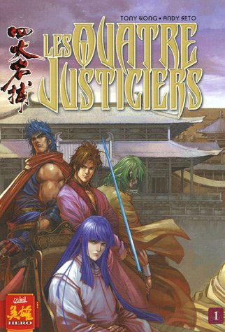 Les quatre justiciers. Vol. 1