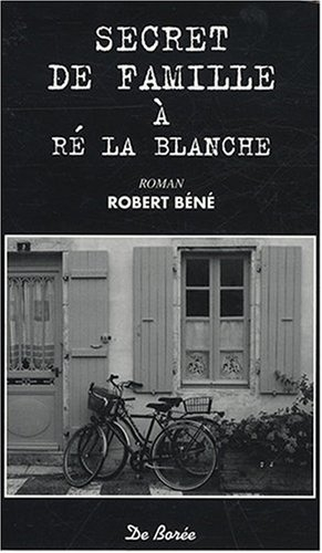 Secret de famille à Ré la Blanche