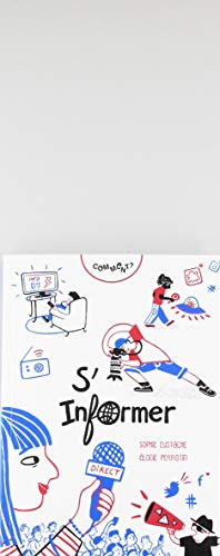 Comment s'informer ?