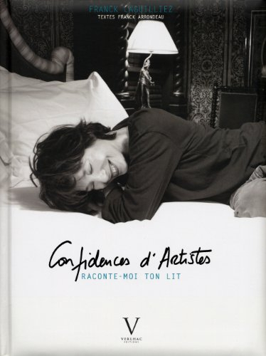 Confidences d'artistes : raconte-moi ton lit