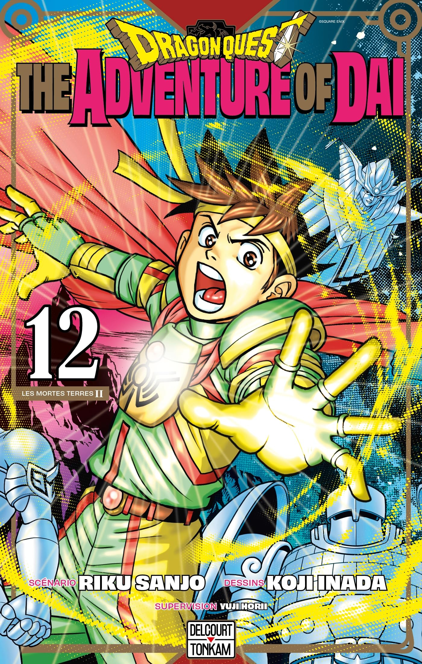 Dragon Quest : the adventure of Daï. Vol. 12