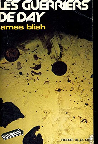 les guerriers de day