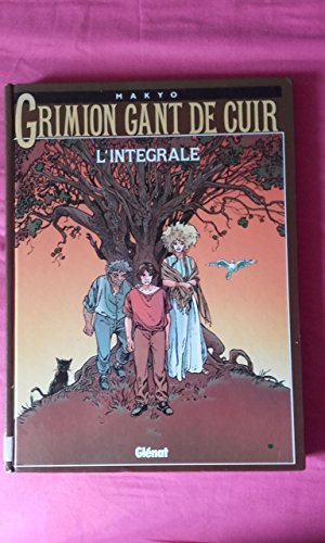 Grimion gant de cuir : l'intégrale