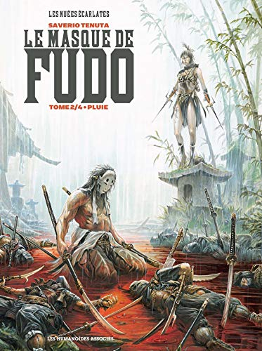 Le masque de Fudo : les nuées écarlates. Vol. 2. Pluie
