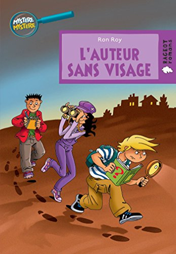 Mystère, mystère. Vol. 1. L'auteur sans visage