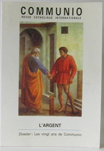 Communio, n° 126. L'argent