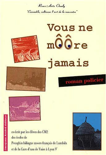 Vous ne moore jamais : roman policier