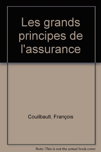 les grands principes de l'assurance