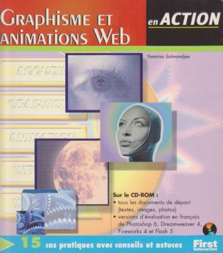 Graphisme et animations Web en action