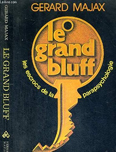 le grand bluff