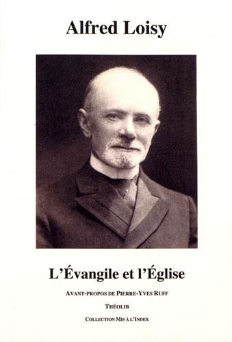 L'Evangile et l'Eglise