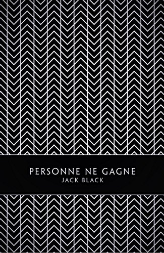 Personne ne gagne : mémoires