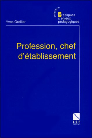 Profession, chef d'établissement