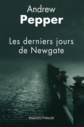 Les derniers jours de Newgate