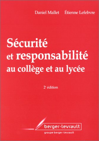 Sécurité et responsabilité au collège et au lycée