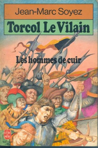 torcol le vilain: les hommes de cuir