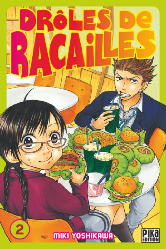 Drôles de racailles. Vol. 2