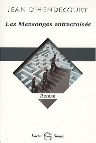 Les mensonges entrecroisés