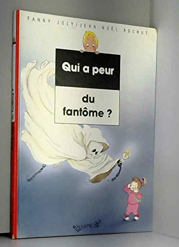 Qui a peur du fantôme ?