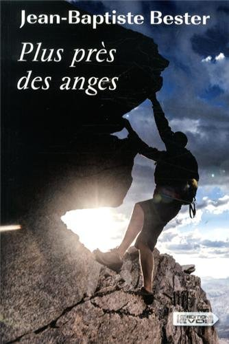 Plus près des anges