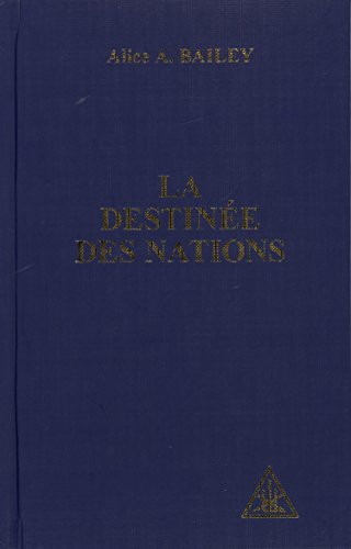 la destinée des nations