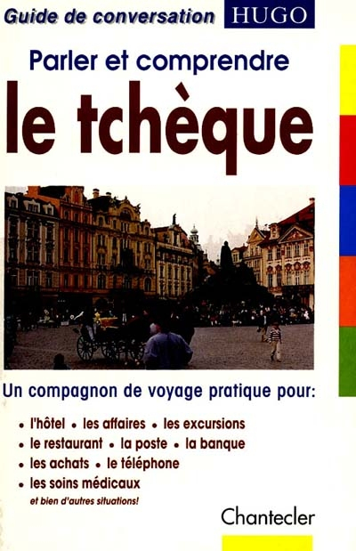 Parler et comprendre le tchèque