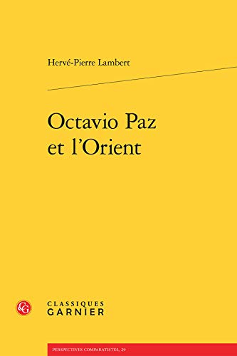 Octavio Paz et l'Orient