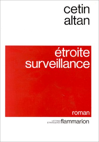 Etroite surveillance