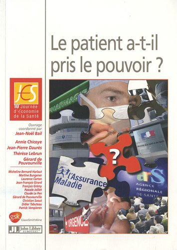 Le patient a-t-il pris le pouvoir ?