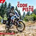 Le Code de la Piste: Comment piloter ton maxitrail sur les pistes et chemins