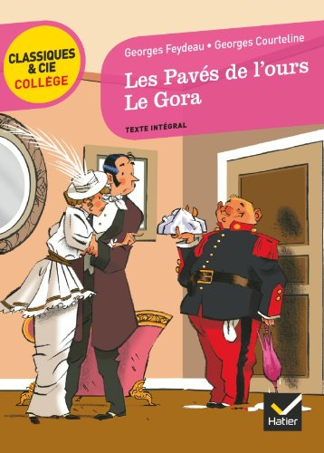 Les pavés de l'ours. Le gora