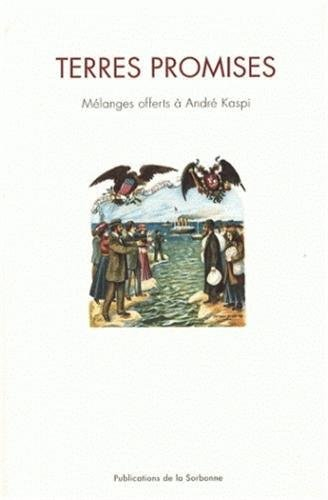 Terres promises : mélanges offerts à André Kaspi