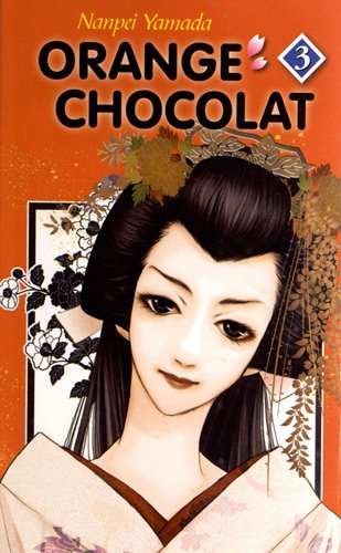 Orange chocolat. Vol. 3