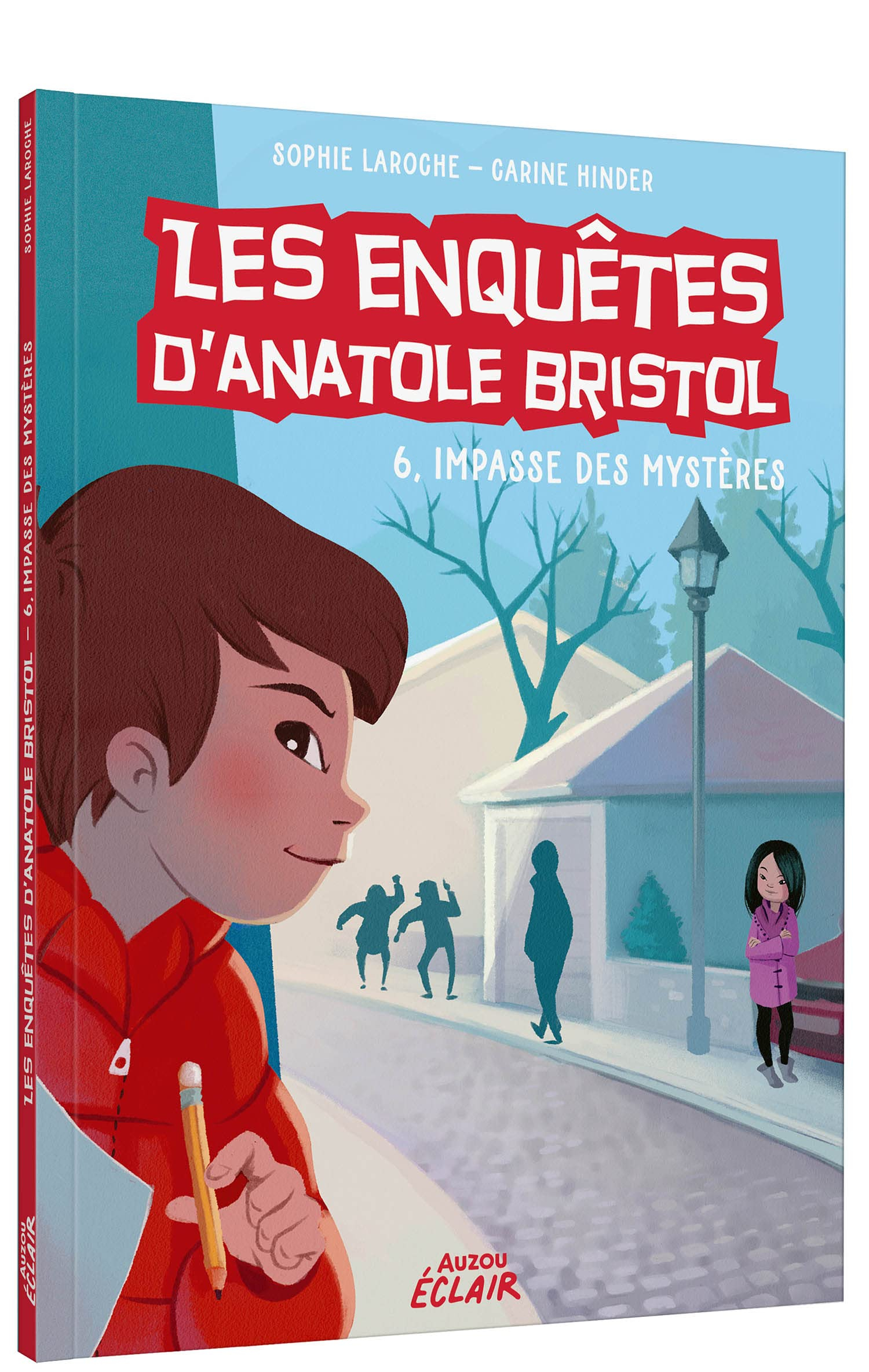 Les enquêtes d'Anatole Bristol. 6, impasse des Mystères