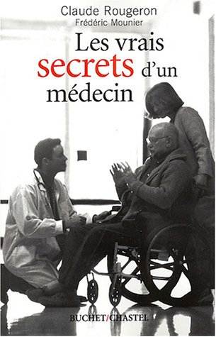 Les vrais secrets d'un médecin