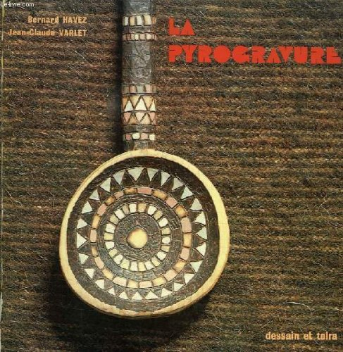 la pyrogravure