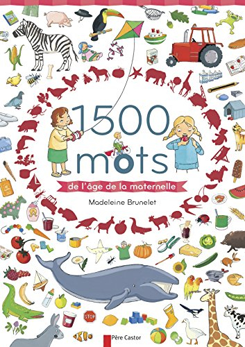 1.500 mots de l'âge de la maternelle