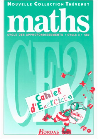 mathématiques, ce2 : cycle 3. cahier d'exercices 97