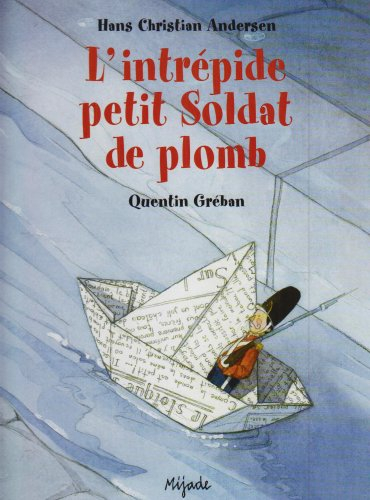Intrépide petit soldat de plomb