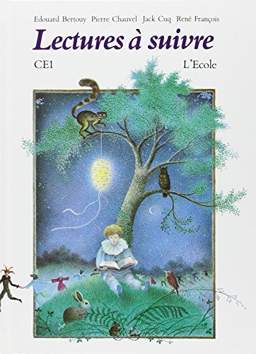 Lectures à suivre : C.E.1., livre de lecture