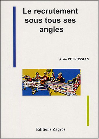 Le recrutement sous tous ses angles