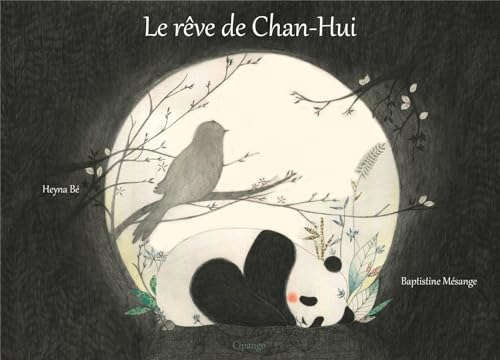 Le rêve de Chan-Hui