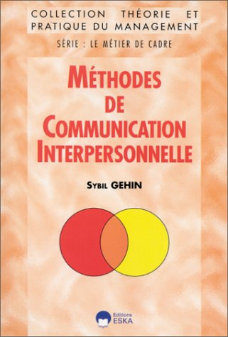 Méthodes de communication interpersonnelle